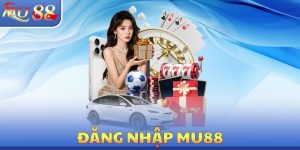 Đăng Nhập MU88